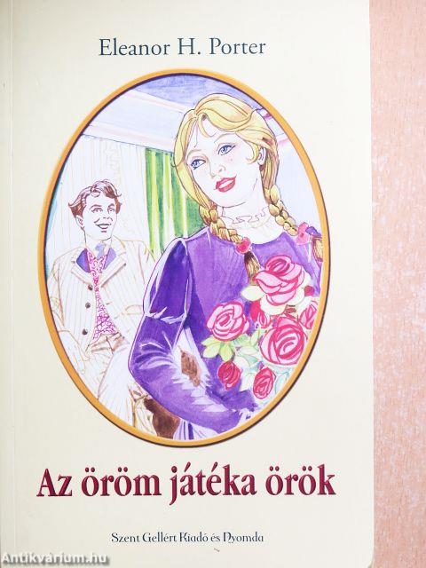 Az öröm játéka örök