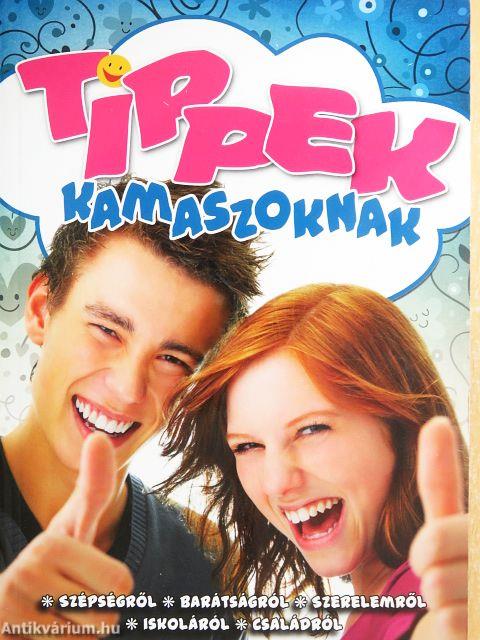 Tippek kamaszoknak