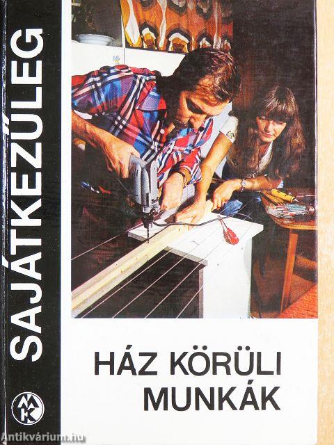 Ház körüli munkák