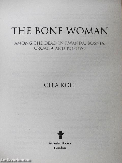 The Bone Woman