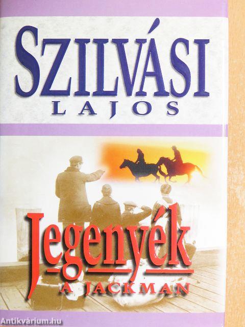 Jegenyék - A jackman