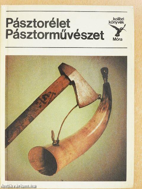 Pásztorélet, pásztorművészet