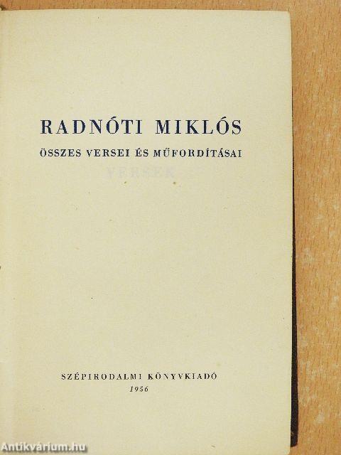 Radnóti Miklós összes versei és műfordításai