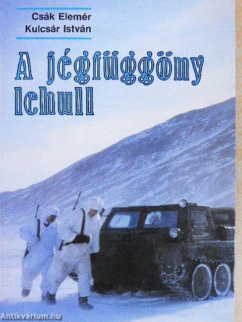 A jégfüggöny lehull
