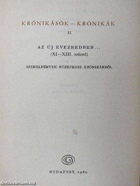 Krónikások - krónikák II.