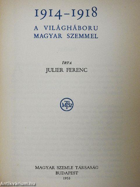 A világháboru magyar szemmel