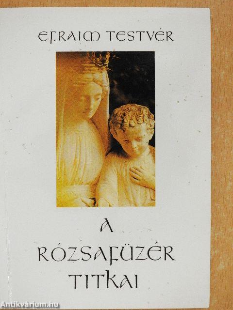 A rózsafüzér titkai