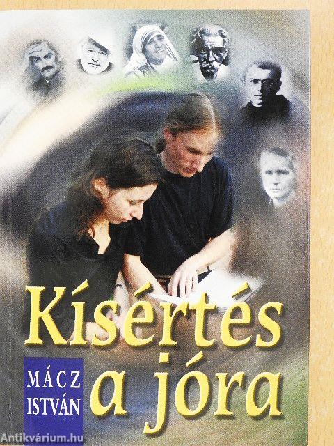 Kísértés a jóra