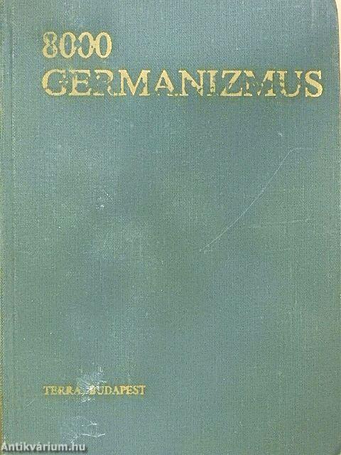 8000 germanizmus