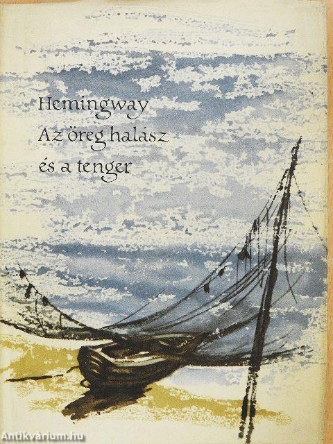 Az öreg halász és a tenger