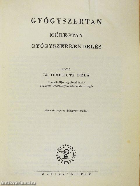 Gyógyszertan és gyógyítás I.