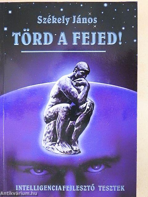 Törd a fejed!