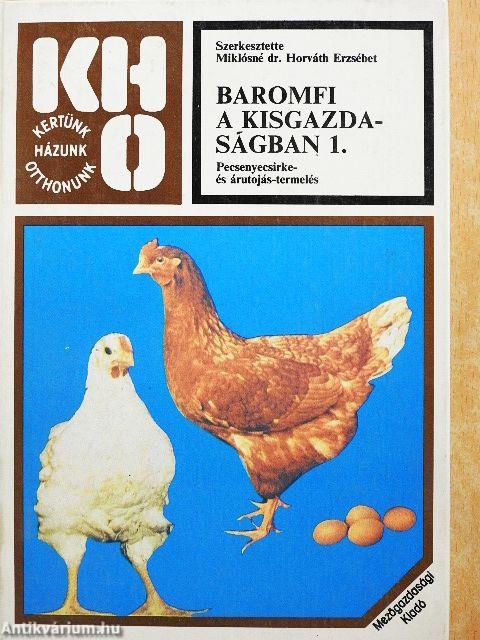 Baromfi a kisgazdaságban 1.