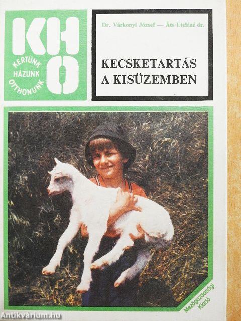 Kecsketartás a kisüzemben