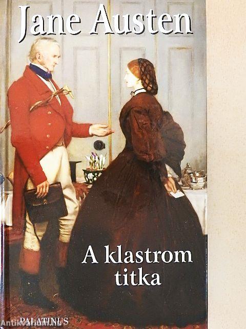 A klastrom titka