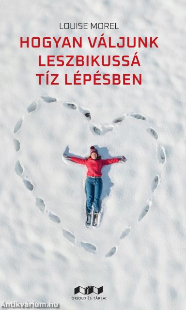 Hogyan váljunk leszbikussá tíz lépésben