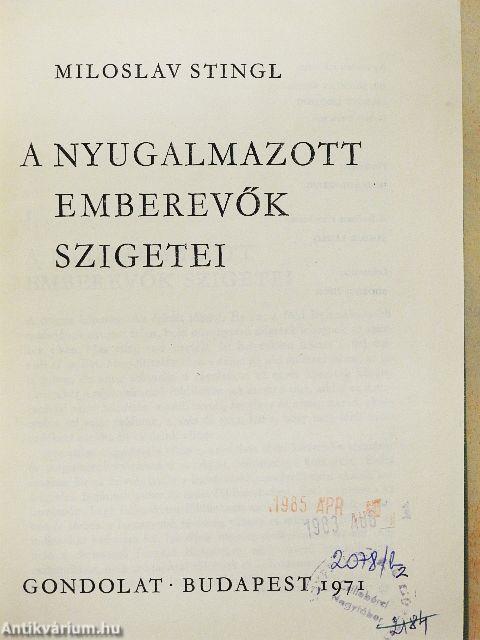 A nyugalmazott emberevők szigetei