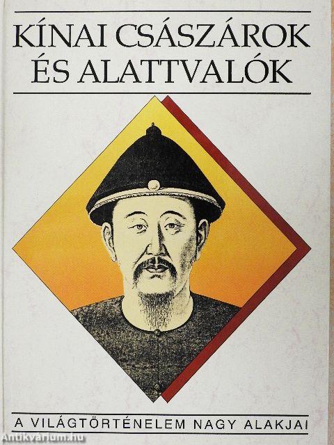 Kínai császárok és alattvalók