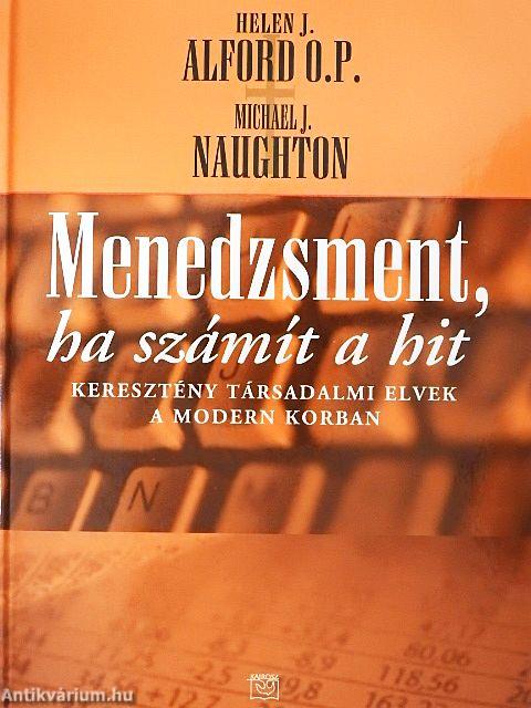 Menedzsment, ha számít a hit