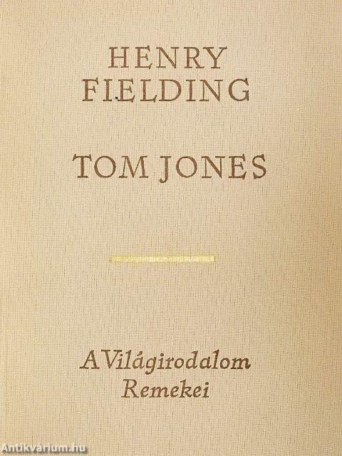 Tom Jones I-II.
