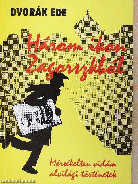 Három ikon Zagorszkából