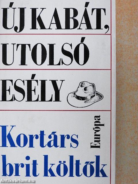 Új kabát, utolsó esély