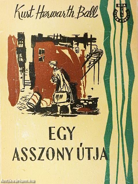 Egy asszony útja