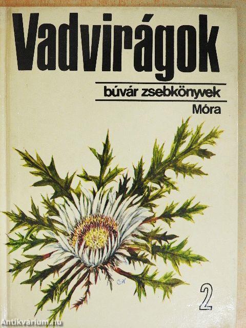 Vadvirágok 2.