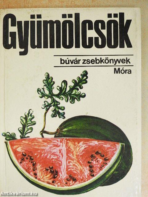 Gyümölcsök