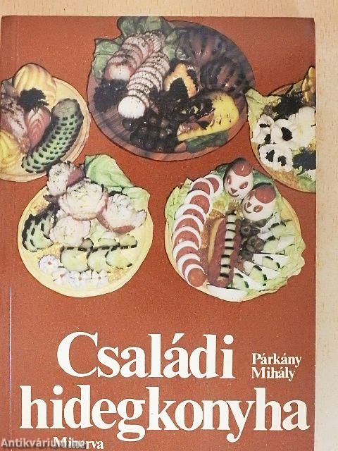 Családi hidegkonyha