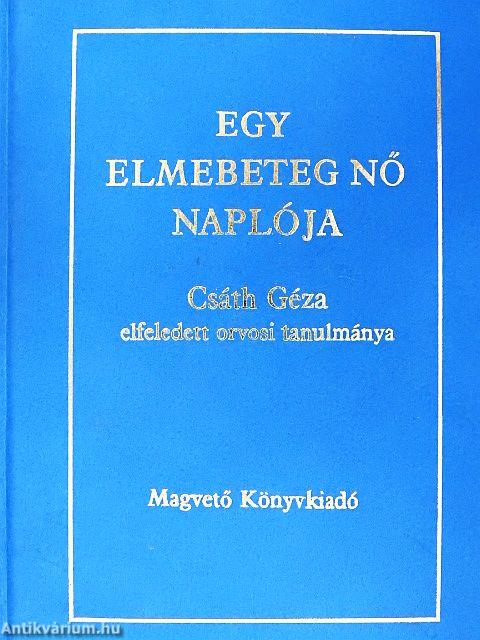 Egy elmebeteg nő naplója