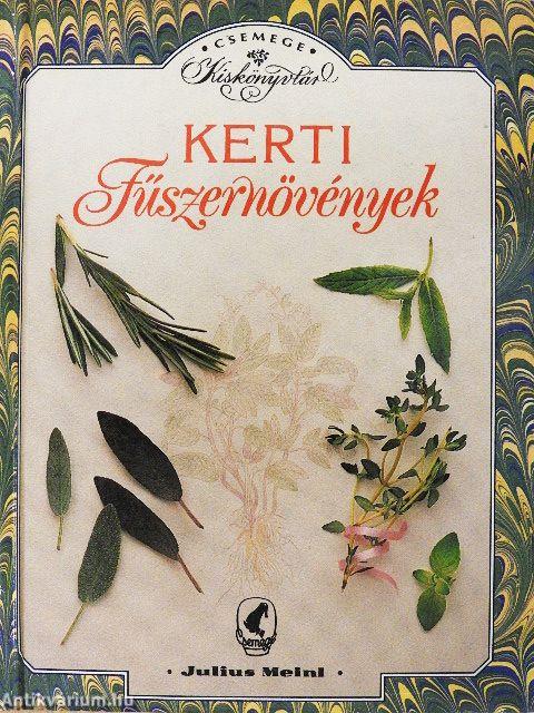 Kerti fűszernövények