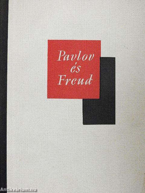 Pavlov és Freud