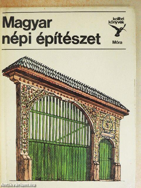 Magyar népi építészet