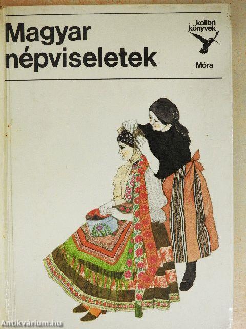 Magyar népviseletek