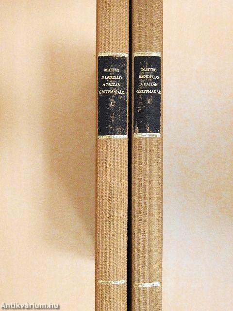 A pajzán griffmadár I-II.