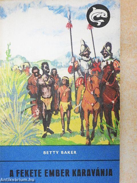 A fekete ember karavánja