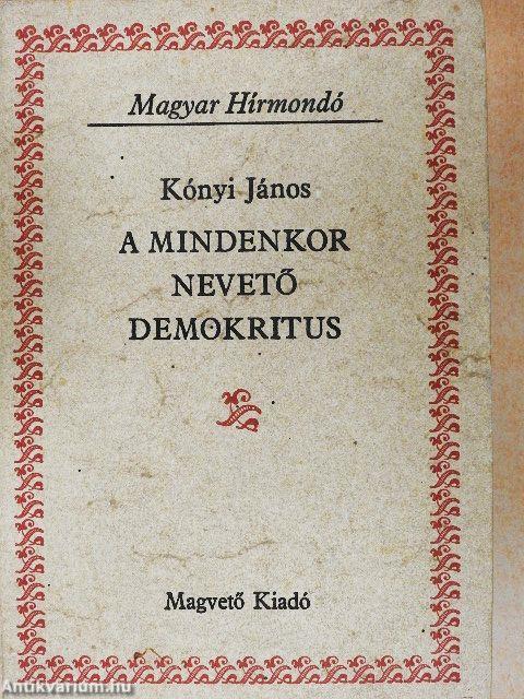 A mindenkor nevető Demokritus