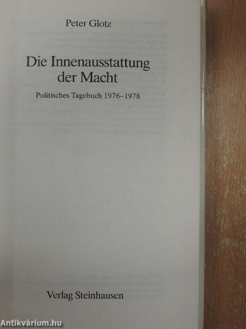 Die Innenausstattung der Macht