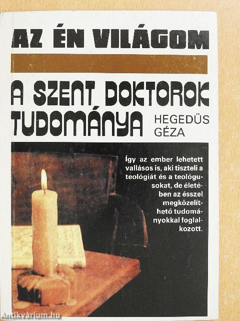 A szent doktorok tudománya
