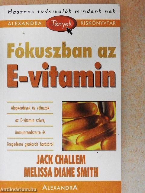 Fókuszban az E-vitamin