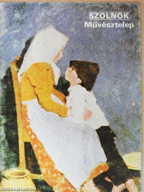 Szolnok - Művésztelep