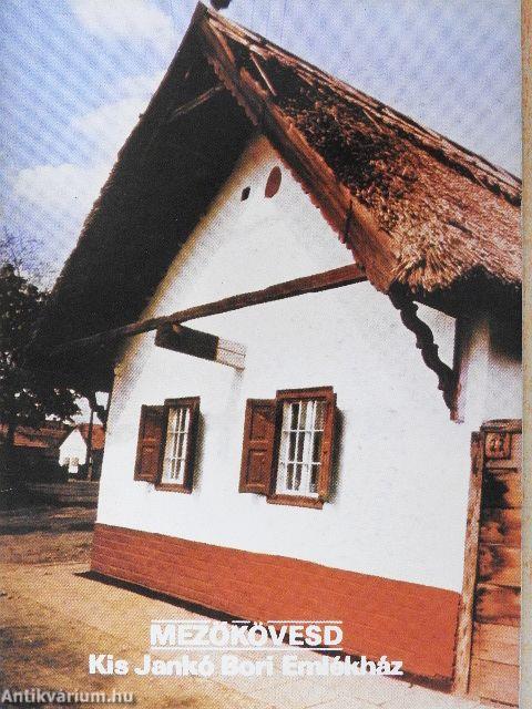 Mezőkövesd - Kis Jankó Bori Emlékház