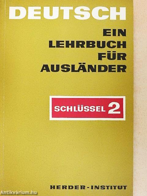 Deutsch - Ein Lehrbuch für Ausländer - Schlüssel 2.