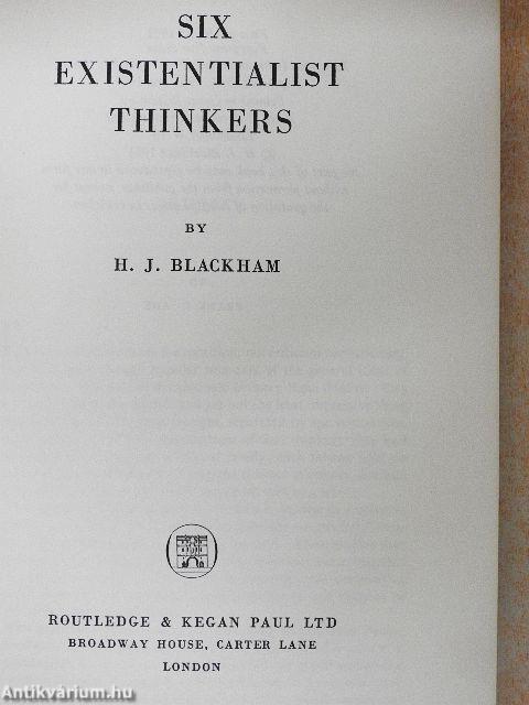 Six Existentialist Thinkers