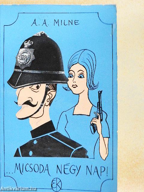 Micsoda négy nap!