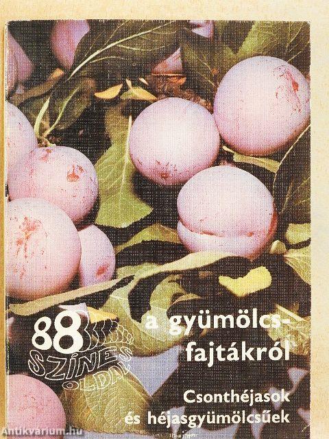 A gyümölcsfajtákról