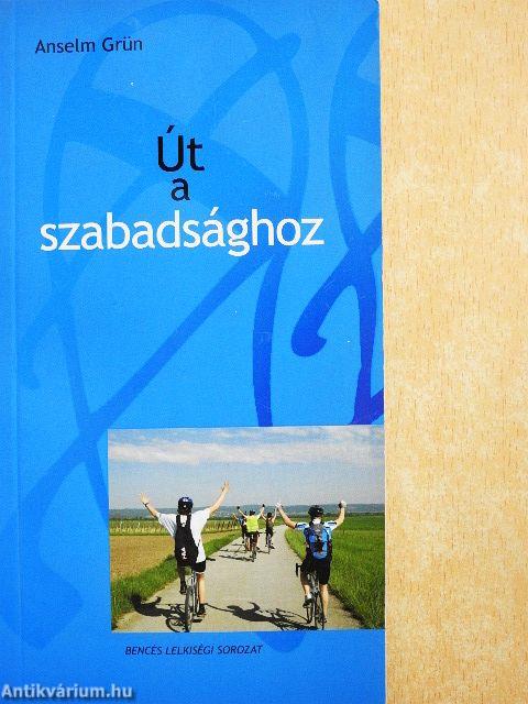 Út a szabadsághoz