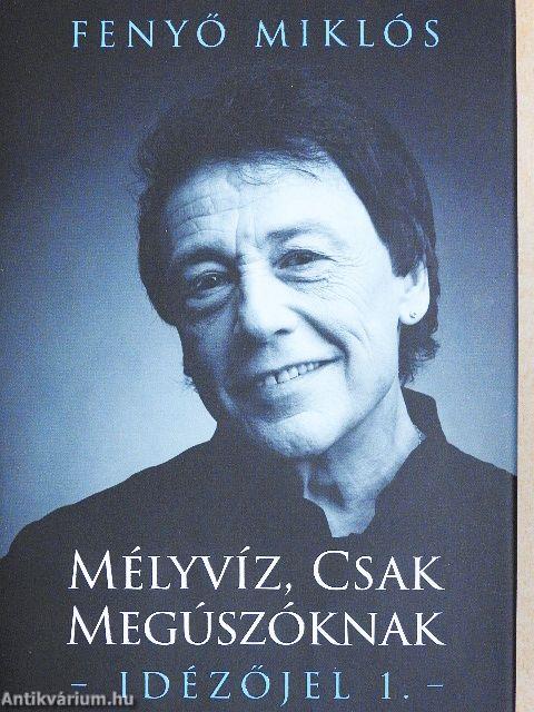 Mélyvíz, csak megúszóknak