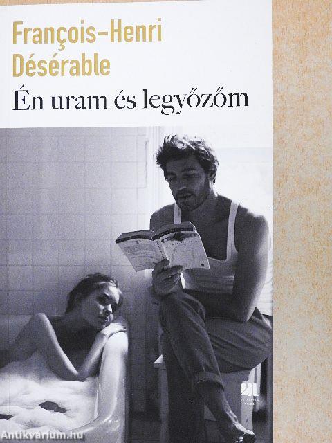 Én uram és legyőzőm